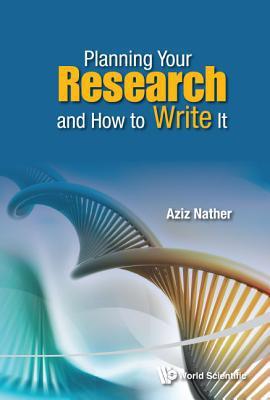 Planning Your Research And How To Write It                                                                                                            <br><span class="capt-avtor"> By:Nather, Aziz                                      </span><br><span class="capt-pari"> Eur:83,24 Мкд:5119</span>
